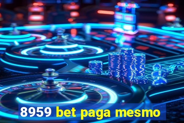 8959 bet paga mesmo